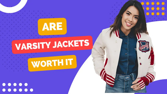 Are Varsity Jackets Worth It ?