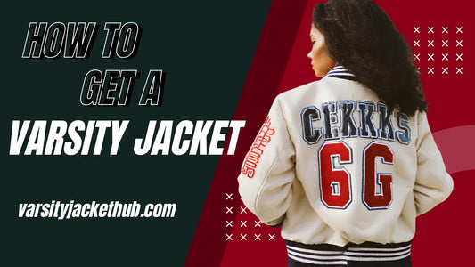 How to Get a Varsity Jacket